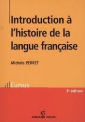 Introduction à l'histoire de la langue française (2e édition) - Couverture - Format classique