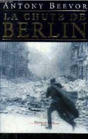 La chute de berlin - Couverture - Format classique