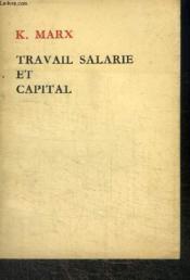 Travail Salarie Et Capital - Couverture - Format classique