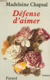 Défense d'aimer - Couverture - Format classique