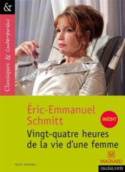 Vente  Vingt-quatre heures de la vie d'une femme  - Éric-Emmanuel Schmitt 