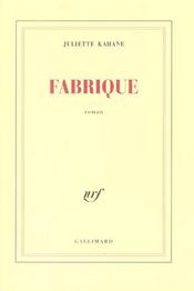 Fabrique - Intérieur - Format classique