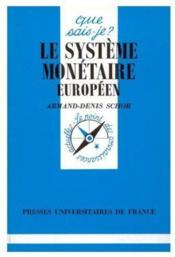 Le système monétaire européen - Couverture - Format classique