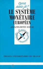 Le système monétaire européen - Couverture - Format classique