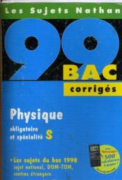 Bac 98/99 Physique Terminales Corriges - Couverture - Format classique