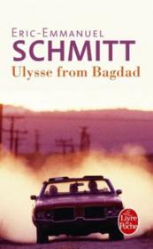 Ulysse from Bagdad  - Éric-Emmanuel Schmitt 