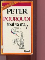 Pourquoi Tout Va Mal Au Travail - Couverture - Format classique