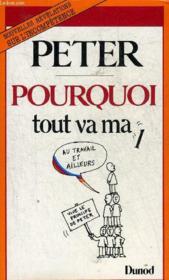 Pourquoi Tout Va Mal Au Travail - Couverture - Format classique