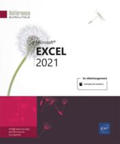 Excel 2021  - Collectif 