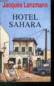 Hotel sahara - Couverture - Format classique