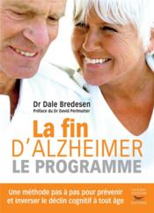 Vente  La fin d'Alzheimer : le programme  - Dale Bredesen 