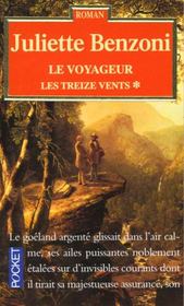 Treize Vents T.1 ; Le Voyageur - Intérieur - Format classique