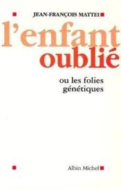 L'enfant oublie - Couverture - Format classique
