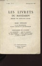 Les Livrets Du Mandarin N°3: Marc Stephane A La Recherche D Une Langue Et Du Bonheur