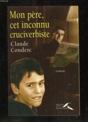 Mon pere cet inconnu cruciverbiste - Couverture - Format classique