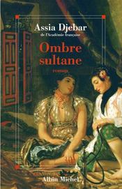 Ombre sultane - Intérieur - Format classique