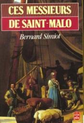 Ces messieurs de Saint-Malo - Couverture - Format classique