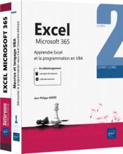Excel Microsoft 365 - coffret de 2 livres : apprendre Excel et la programmation en VBA  - Collectif 