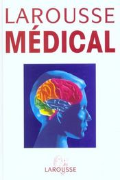 Larousse medical ; edition 2003  - Yves Morin 