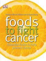 Foods To Fight Cancer - Couverture - Format classique