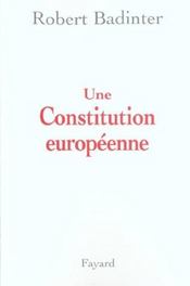 Une constitution européenne - Intérieur - Format classique
