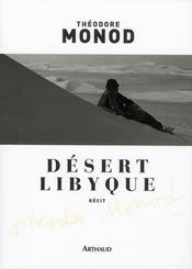 Désert libyque  - Théodore Monod 