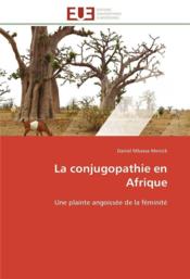 La conjugopathie en afrique - Couverture - Format classique