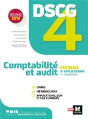 Vente  DSCG 4 ; comptabilité et audit ; manuel, applications et corrigés  - Frédéric Romon - Vincent Lepève - Alain Mikol - Didier Bensadon - Alain Burlaud 