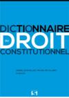 Dictionnaire du droit constitutionnel (12e édition)