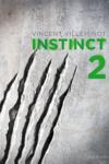 Vente  Instinct t.2  - Vincent Villeminot  