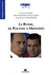 La Russie de Poutine à Medvedev