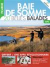 Balades nature ; Baie de Somme : 20 belles balades