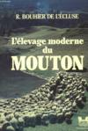 Vente  L'elevage moderne du mouton photographies et dessins en noir  - Bouhier De L'Ecluse  