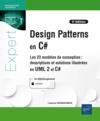 Design Patterns pour C# - les 23 modèles de conception : descriptions et solutions illustrées en UML 2 et C# (3e édition)  