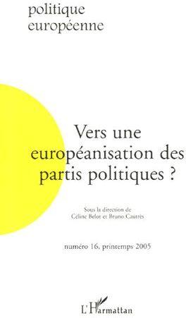 Vers une européanisation des partis politiques ? (édition 2005)