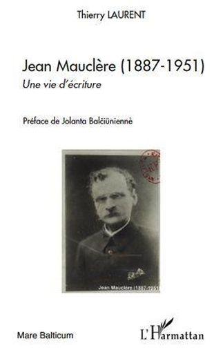 Jean Mauclère (1887-1951) ; une vie d'écriture