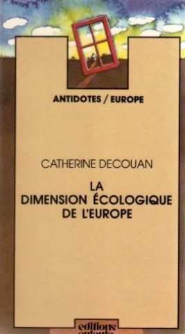 La Dimension écologique de l'Europe
