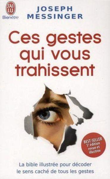 Ces gestes qui vous trahissent