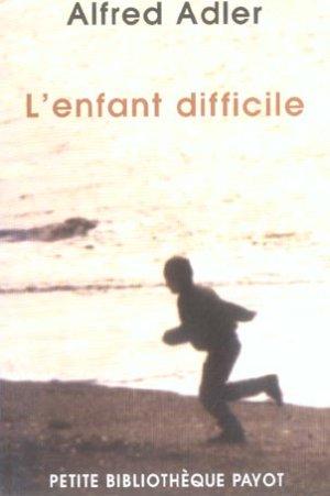 L'enfant difficile