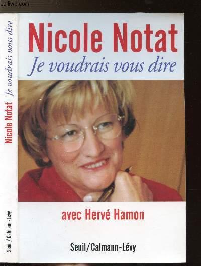 Je voudrais vous dire