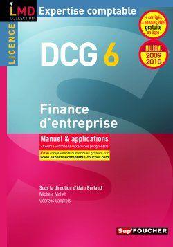 Vente                                 DCG 6 ; finance d'entreprise ; manuel et applications (édition 2009/2010)
                                 - Michele Mollet  - Georges Langlois  - Alain Burlaud                                 