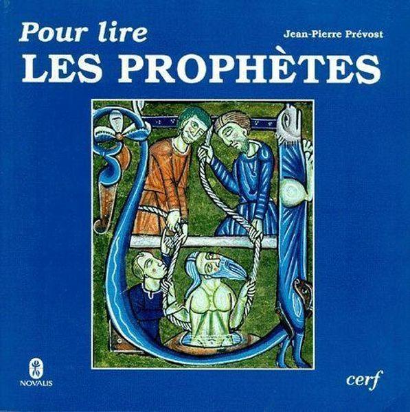 POUR LIRE ; pour lire les prophetes