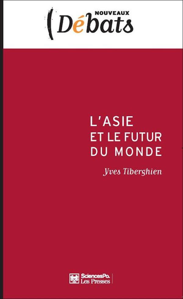 L'Asie et le futur du monde