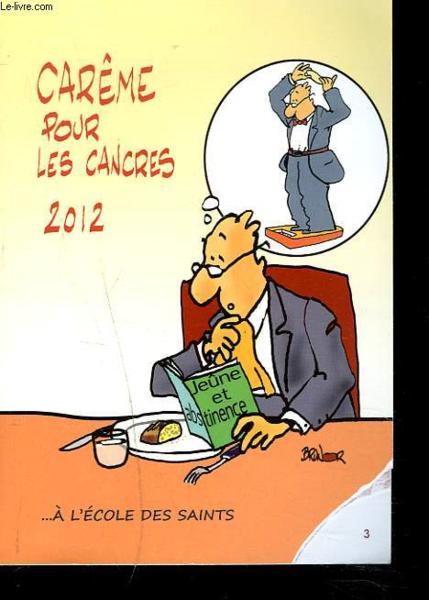 Carême pour les cancres 2012