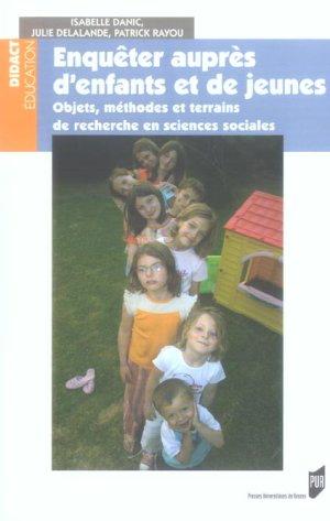 Enquetes aupres d enfants et d adolescents. objets methodes terrains