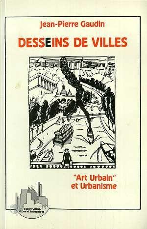 Desseins de villes - art urbain et urbanisme