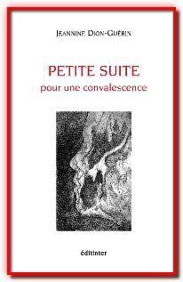 Petite suite pour une convalescence