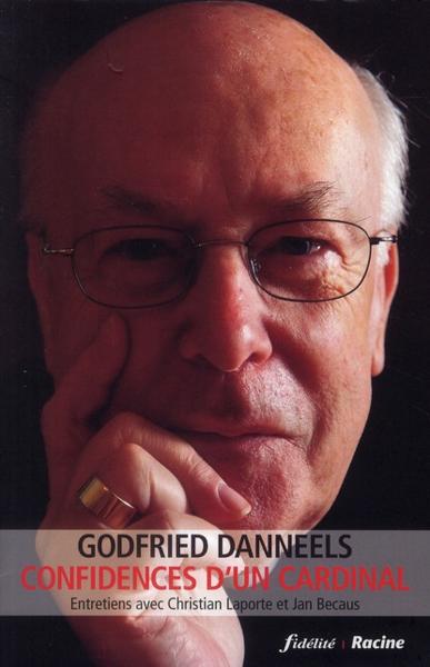 Confidences d'un cardinal ; entretiens avec Christian Laporte et Jan Becaus
