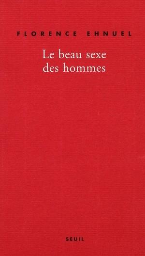 Le beau sexe des hommes