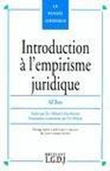 Introduction a l'empirisme juridique - traduit par eric millard et par elsa matzner.